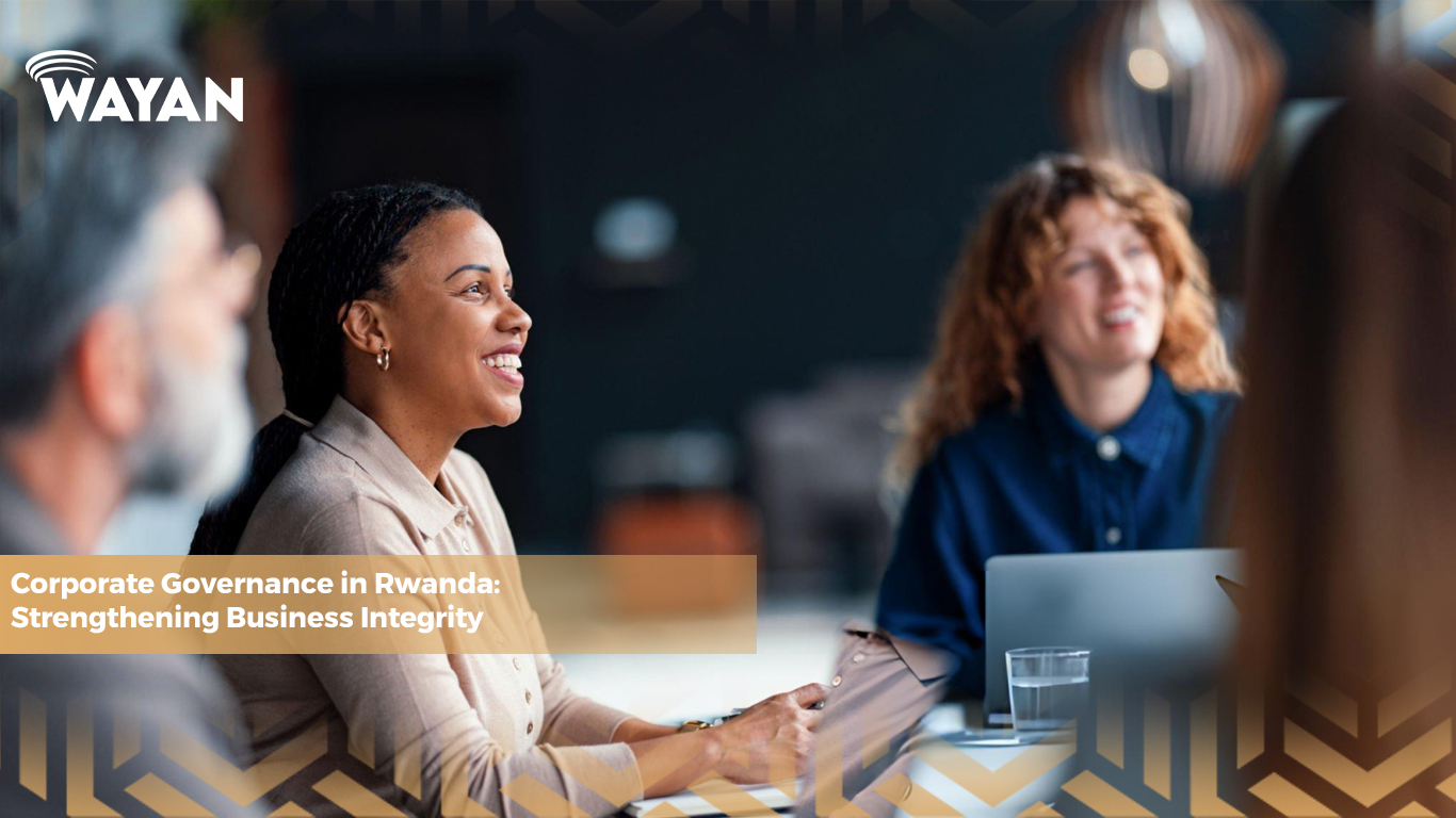 Corporate governance advisory in Rwanda