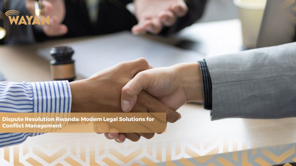 dispute resolution services Rwanda